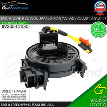 Load image into Gallery viewer, Clock Spring For Toyota Camry 2015-2017 OE# 89245-02080 P09 02220 2.5 &amp; 3.5L
