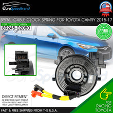 Load image into Gallery viewer, Clock Spring For Toyota Camry 2015-2017 OE# 89245-02080 P09 02220 2.5 &amp; 3.5L
